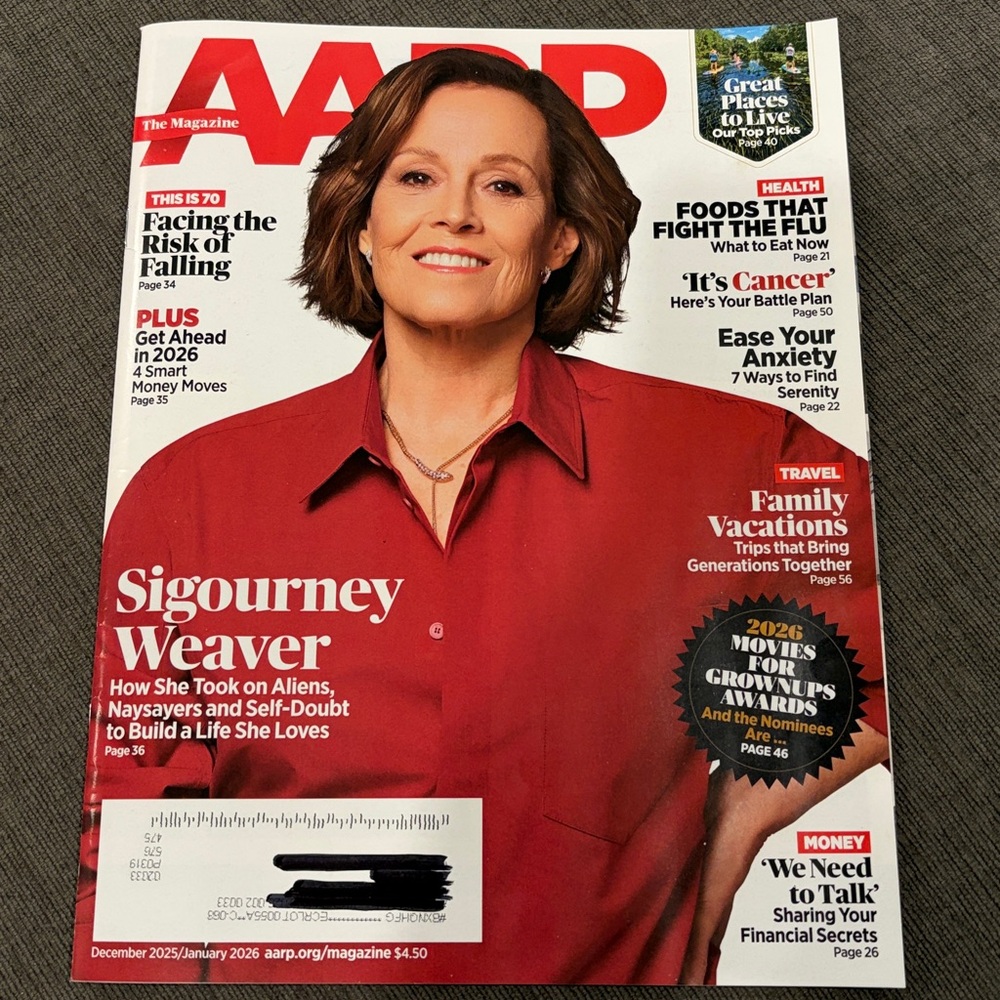 AARP Magazine Dec 2025/Jan 2026 - Sigourney Weaver - NEVER READ health magazines